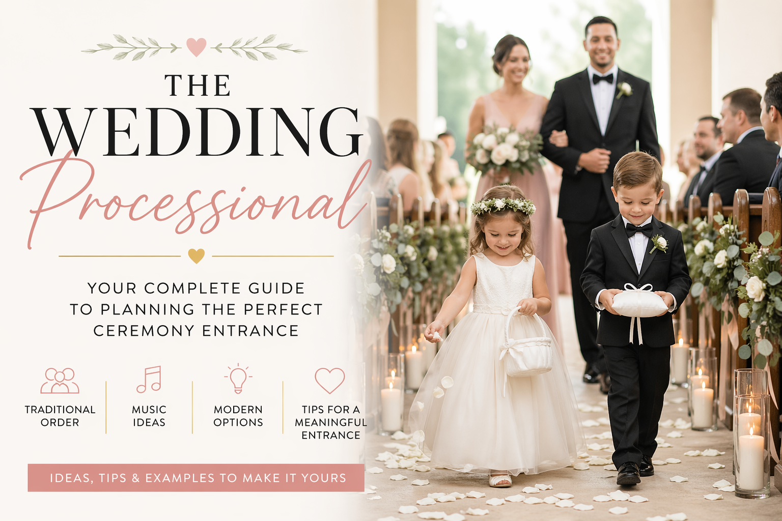 Wedding processional with flower girl and ring bearer walking down the aisle during a ceremony entrance